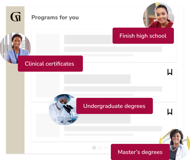 Programs for you: Finish high school, clinical certificates, undergraduate degrees, and master's degrees