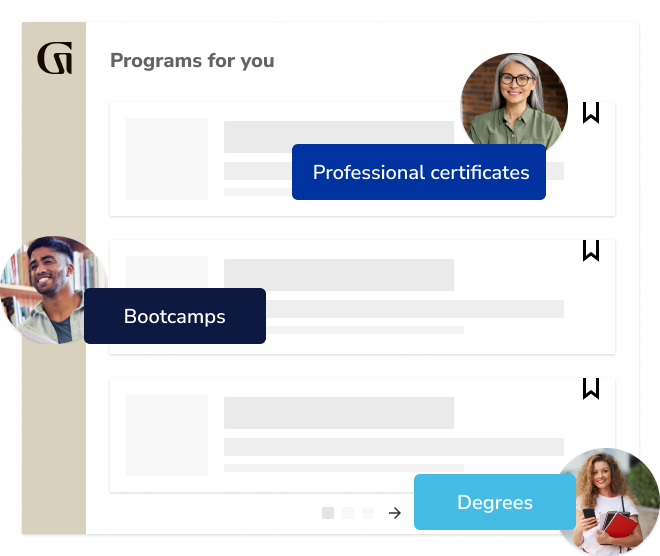 Programs for you: Professional certificates, Bootcamps, Degrees